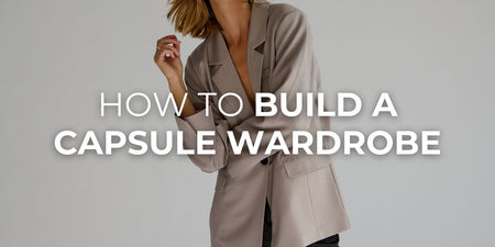 How to Build a Capsule Wardrobe - TeeShoppen Group™